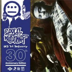 Souls Of Mischief - 93 Til Infinity (30th Anniversary Edition)