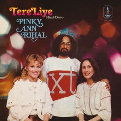 Pinky, Ann, Rihal - Tere Liye (Hindi Disco)