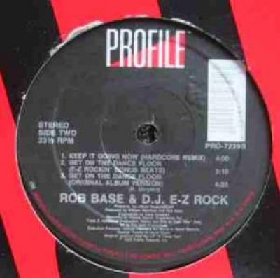 Rob Base & DJ E-Z Rock - Get On The Dance Floor