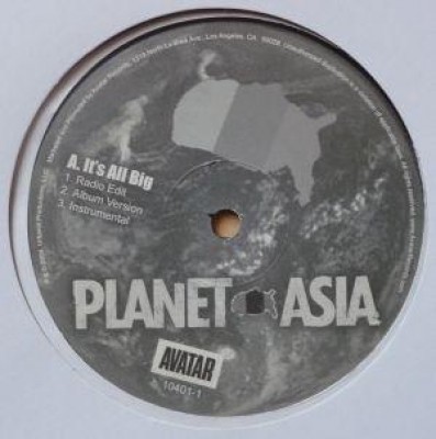 Planet Asia - It's All Big / Right Or Wrong
