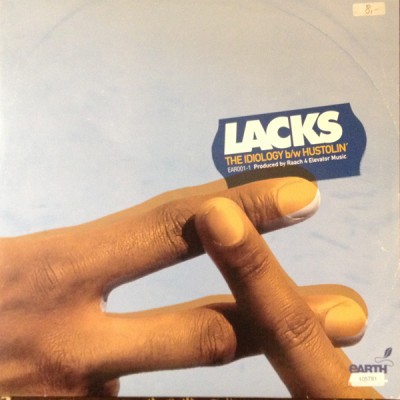 Lacks - The Idiology / Hustolin'