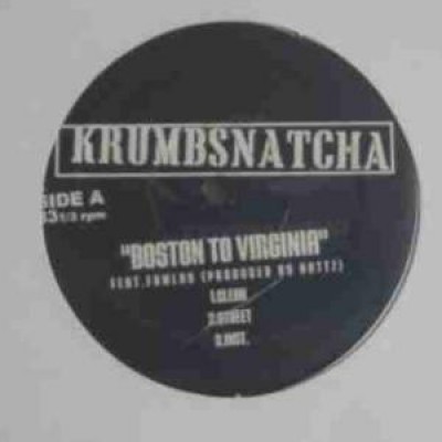 Krumb Snatcha - Boston to Virginia / Do Me