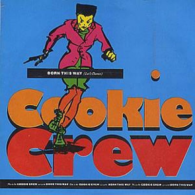 The Cookie Crew - Born This Way (Let's Dance)