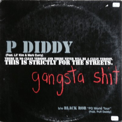 P. Diddy / Black Rob ‎- Gangsta Shit / PD World Tour