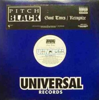 Pitch Black - Good Times / Recognize