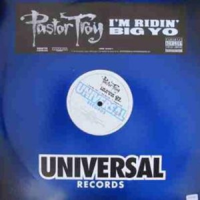 Pastor Troy - I'm Ridin' Big Yo