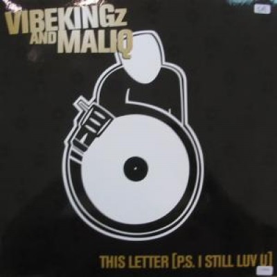 Vibekingz - This Letter [P.S. I Still Luv U]