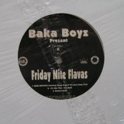 Baka Boyz - Friday Nite Flavas