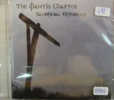 The Mantis Chapter - Sacrificial Offerings ( CD )