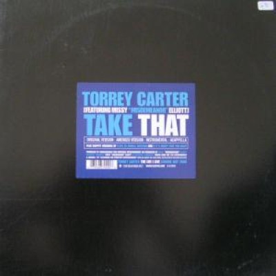 Torrey Carter - Take That