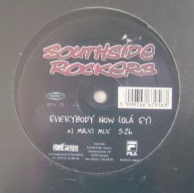 Southside Rockers - Everybody Now (Olá Ey)