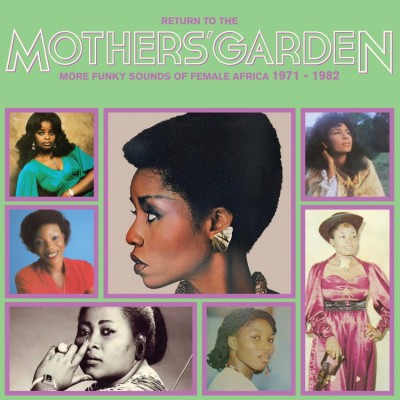 Various - Return To The Mothers' Garden (Funky Sounds 71-82)