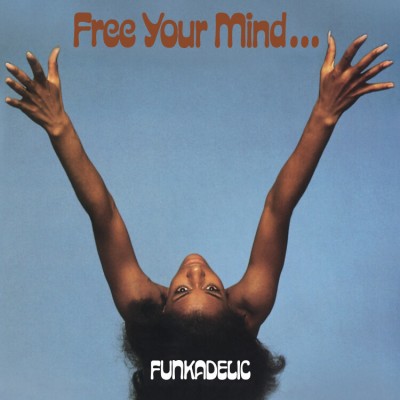 Funkadelic - Free Your Mind... (180 Gr. Blue Vinyl Deluxe Edition)