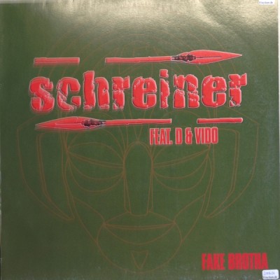 Schreiner featuring D & Vido - Fake Brotha