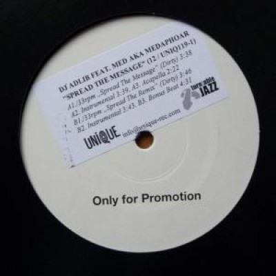 DJ Adlib - Spread The Message (feat Med)