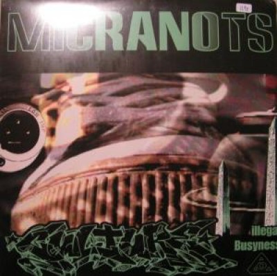 Micranots - Culture / Illegal Busyness