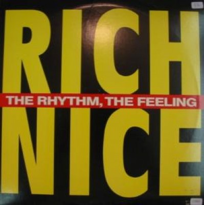 Rich Nice - The Rhythm, The Feeling