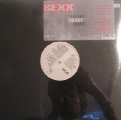 Sexx - Freaky Freaky