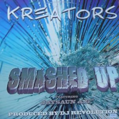 Kreators - Smashed Up