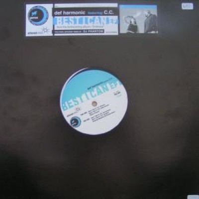 Def Harmonic - Best I Can EP