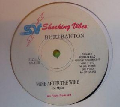 Buju Banton - Mine After The Wine