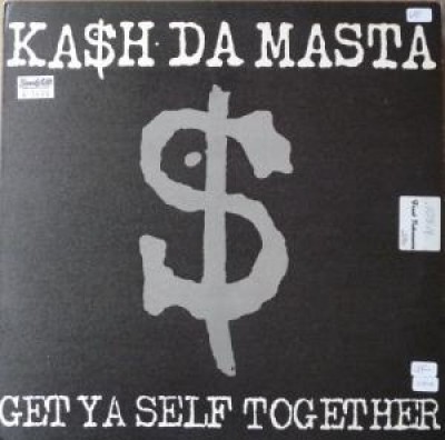 Kash Da Masta - Get Ya Self Together