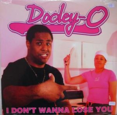 Dooley O - I Don't Wanna Lose You