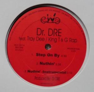 Dr. Dre - Step On By / Nuthin' / Roll Chronic