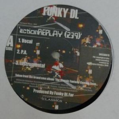 Funky DL - Action Replay (239) / World Applause