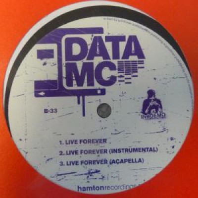 Data MC - Illegal Alien / Live Forever