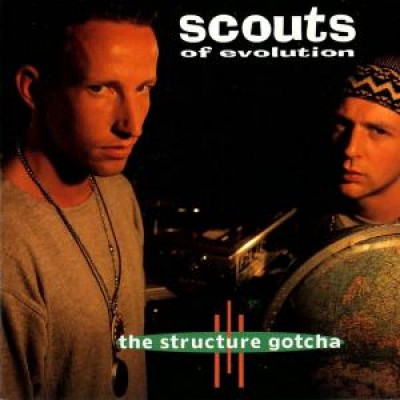 Scouts Of Evolution - The Structure Gotcha