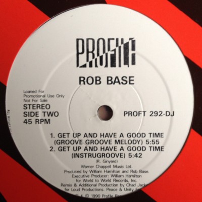 Rob Base - Get Up And Have A Good Time