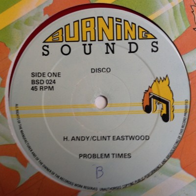 Horace Andy & Clint Eastwood / Cornell Campbell - Problem Times / Give Me Your Love