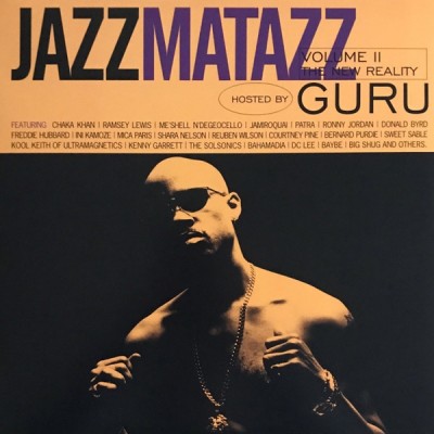 Guru - Jazzmatazz Volume II (The New Reality)