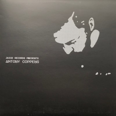 Antony Coppens - Juice Records Presents