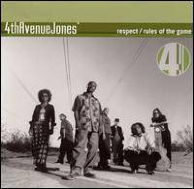 4th Avenue Jones - R.E.S.P.E.C.T. / Rules Of The Game