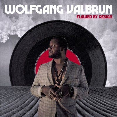 Wolfgang Valbrun - Flawed By Design