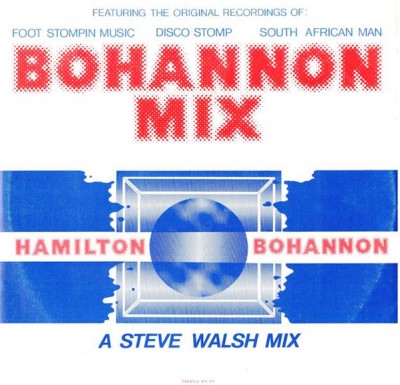 Hamilton Bohannon - Bohannon Mix - A Steve Walsh Mix