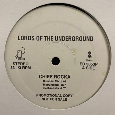 Lords Of The Underground - Chief Rocka