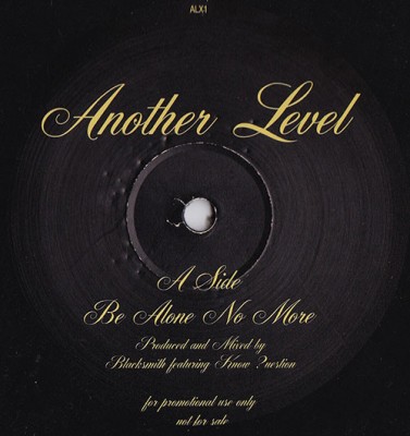 Another Level - Be Alone No More