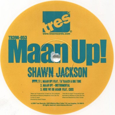 Shawn Jackson - Maan Up!