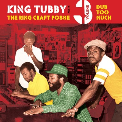 King Tubby - Dub Too Much (Volume 3)