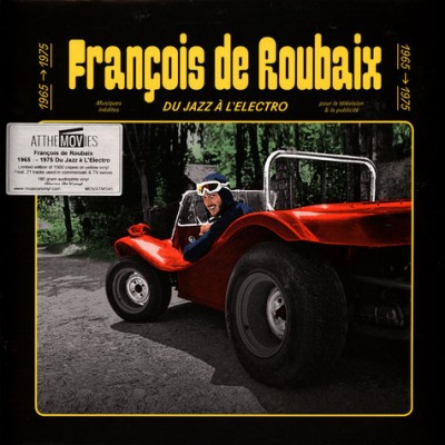 François De Roubaix - Du Jazz À L'Electro 1965-1975  