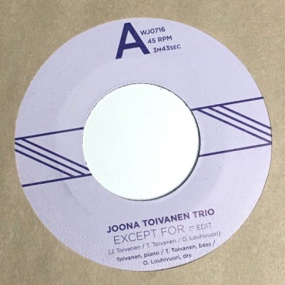 Joona Toivanen Trio - Except For / Keyboard Study No. 2 