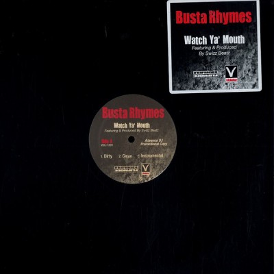 Busta Rhymes - Watch Ya' Mouth