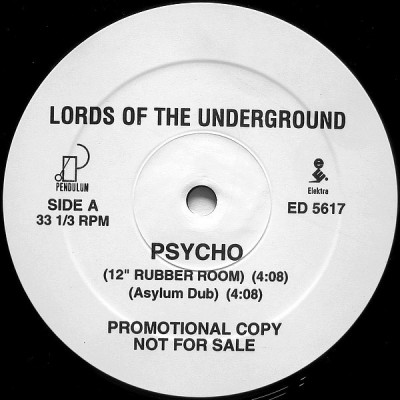 Lords Of The Underground - Psycho