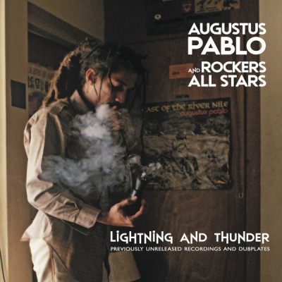 Augustus Pablo - Lightning And Thunder