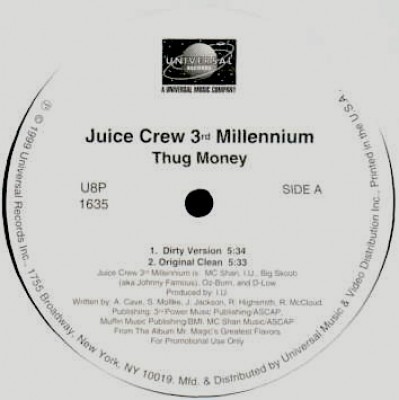 Juice Crew 3rd Millennium - Thug Money