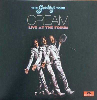Cream - The Goodbye Tour - Live At The Forum