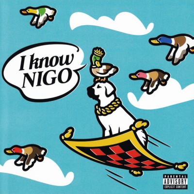 Nigo - I Know Nigo